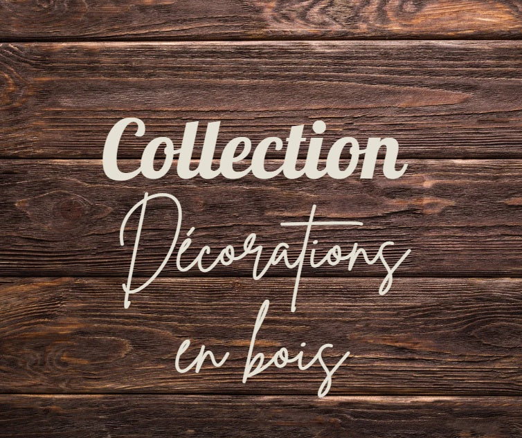 Décorations en bois personnalisables